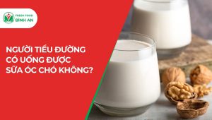 Người Tiểu Đường Có Uống Được Sữa Óc Chó Không?