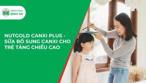 NutGold Canxi Plus - Sữa Bổ Sung Canxi Cho Trẻ Tăng Chiều Cao