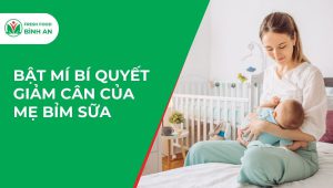 Bật Mí Bí Quyết Giảm Cân Của Mẹ Bỉm Sữa